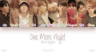 [HAN|ROM|ENG] PENTAGON (펜타곤) - One More Night (오늘까지만) (Color Coded Lyrics)