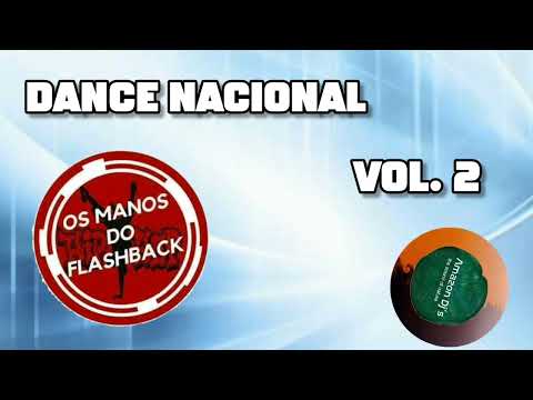 DANCE NACIONAL MANOS FLAHSBACK VOL. 2
