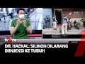 SIMAK Penjelasan Terkait Bahaya Suntik Silikon Payudara Kabar Petang TvOne