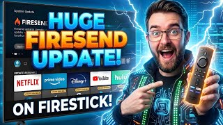 Huge FIRESEND UPDATE on FIRESTICK and ANDROID TV!