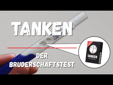 Der "Tanken" - Bruderschaftstest / Trinkspieltest 🍻