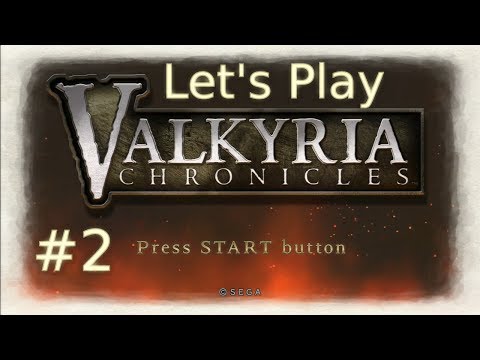 In Defense of Bruhl - Valkyria Chronicles #2 - Let's Play!