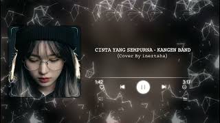 Download lagu Cinta Yang Sempurna – Kangen Band (Cover by Ineztsha) mp3