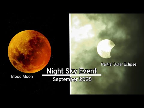 Night Sky Events in September 2025 | Blood Moon, Solar Eclipse & More