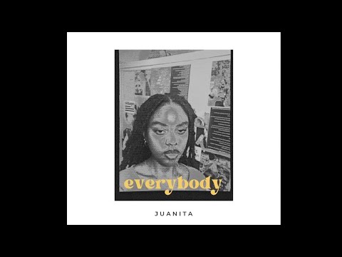 Juanita - Everybody (Official Audio)