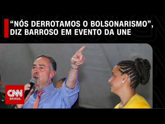 “Nós derrotamos o bolsonarismo”, diz Barroso em evento da UNE | CNN NOVO DIA