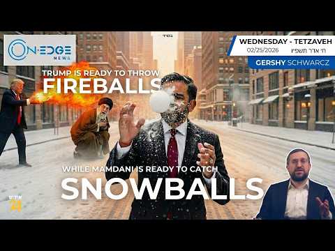 Trump Is Ready To Throw Fireballs - Mamdani Is Ready To Catch Snowballs | On Edge | Gershy Schwarcz