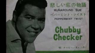 Chubby Checker - Runaround Sue (Stereo version - 1962)