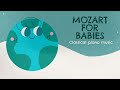 Mozart For Babies ️ 6 HOURS ️ Classical Music For Sleeping Your Baby