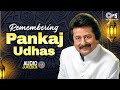 Remembering Pankaj Udhas Audio Jukebox Forever Pankaj Udhas 90 S Hit Songs Hindi Songs