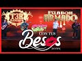 Con Tus Besos En Vivo Eslabon Armado Y T3R Elemento DEL Records 2020