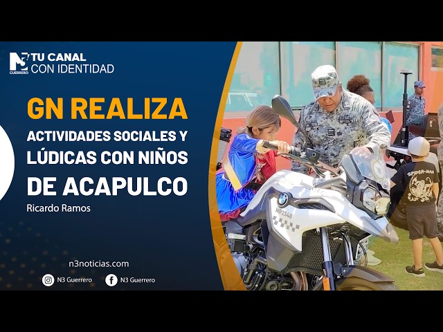 GN realiza actividades sociales y lúdicas con niños de Acapulco