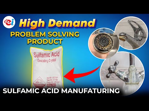 Start Sulfamic Acid Manufacturing Business | Profitable Chemical Plant Setup Guid