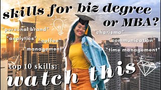 10 must-have skills & traits to get your business degree