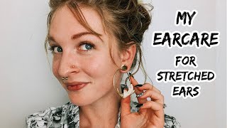 My Ear Care Routine for Stretched Ears