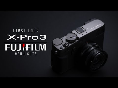 Fuji Guys - FUJIFILM X-Pro3 - First Look