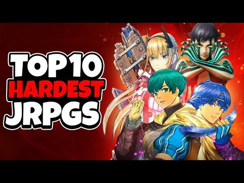 Top 10 Hardest JRPGs I've Ever Played