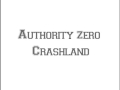 Authority Zero - Crashland (Less Rhythm More ...