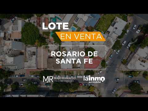 Terreno en Venta - Rosario de Santa Fe 1516