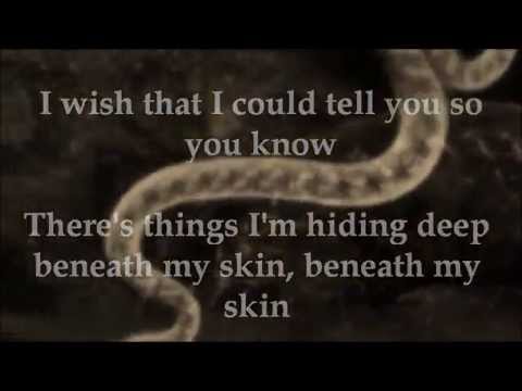 download lagu mp3 mp4 Beneath My Skin Lyrics, download lagu Beneath My Skin Lyrics gratis, unduh video klip Beneath My Skin Lyrics