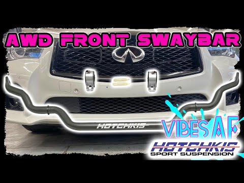 Q50 Q60: AWD Hotchkis front sway bar install and review