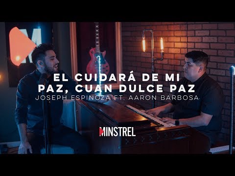 Joseph Espinoza // El Cuidara De Mi // Paz // Hymnos