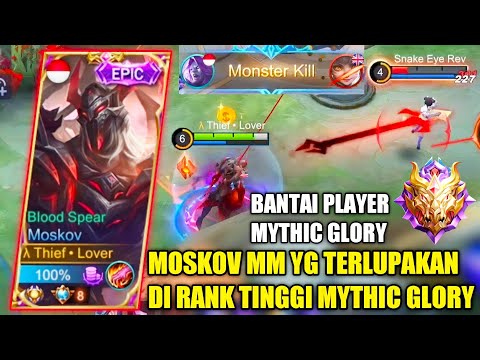 TOP GLOBAL MOSKOV VS EVERYBODY, MUSUH PAKAI SEMUA HERO META DI MYTHIC GLORY - MOBILE LEGENDS