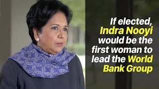 Former PepsiCo Chairperson Indra Nooyi in the Race for World Bank President