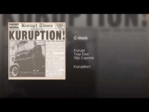 Kurupt ft.Tray Dee & Slip Capone - C-Walk.7