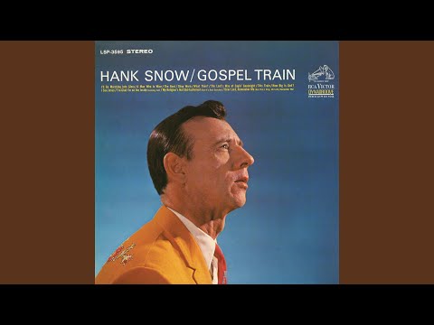 A Man Who Is Wise - Hank Snow
