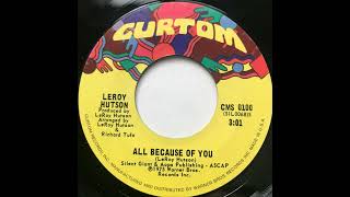Leroy Hutson - All Because of You