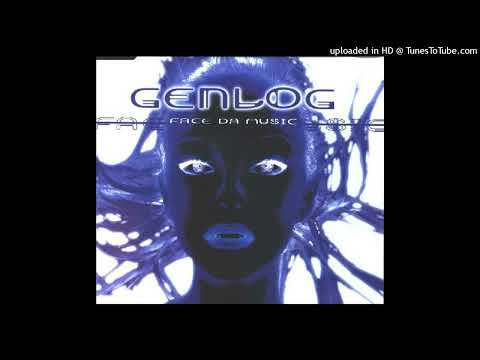 Genlog - Face Da Music (Long Mix)