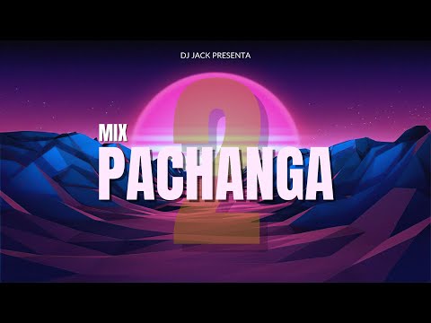 📻 Mix Pachanga Retro, Vol. 02 - Dj Jack Perú