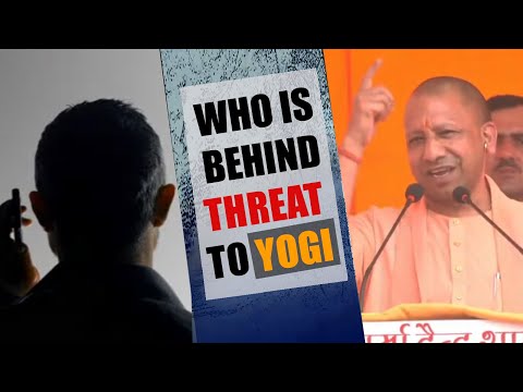 UP CM Yogi Adityanath death threat: All you need to know