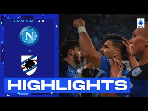 Napoli-Sampdoria 2-0 | The champions end season on a high: Goals & Highlights | Serie A 2022/23