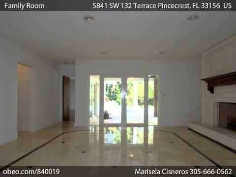 5841 SW 132 Terrace Pincecrest FL 33156