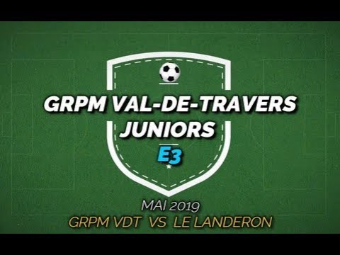 Juniors E3 - Grpm Val-de-Travers III - FC Le Landeron