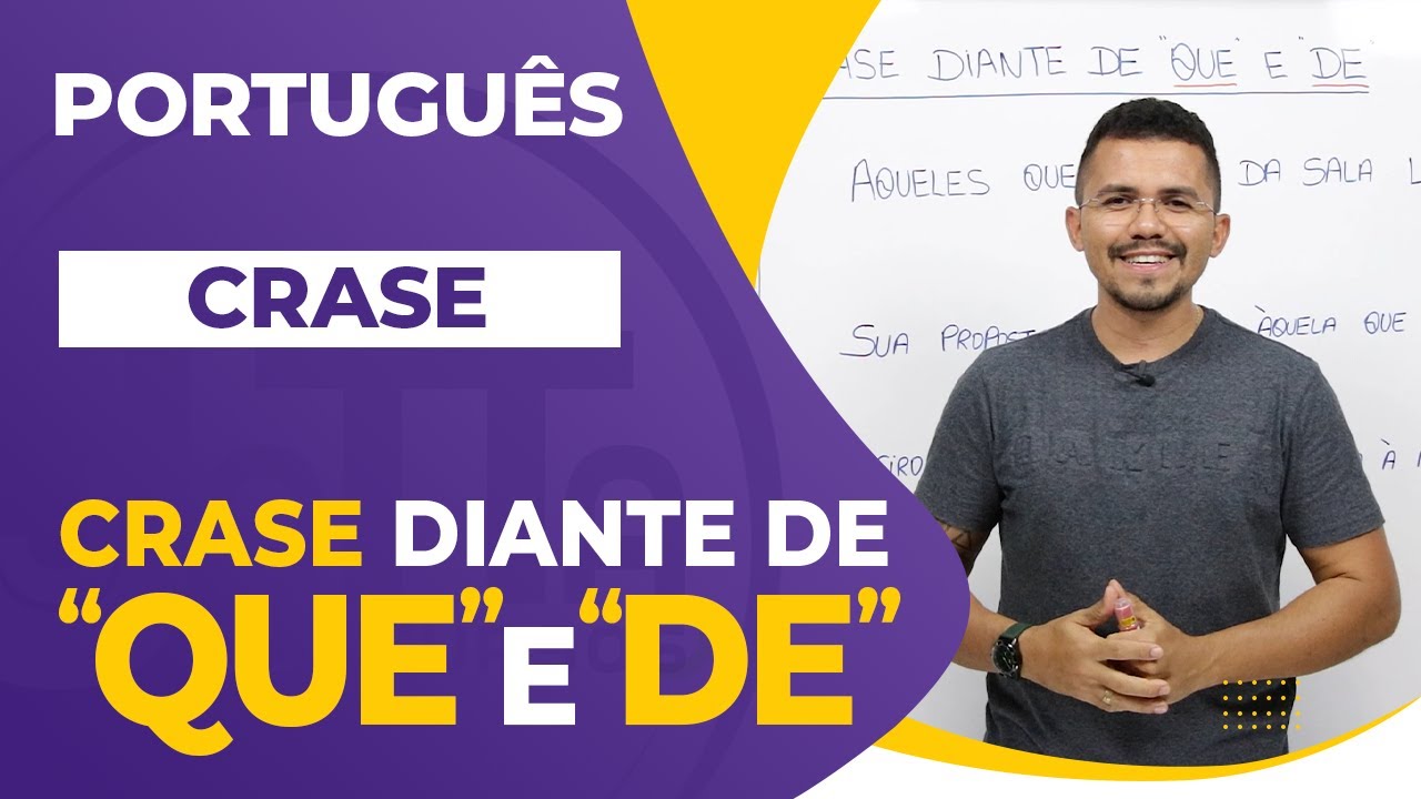CRASE diante de "QUE " e "DE"