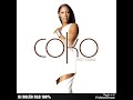 Coko = Don't Take Your Love Away