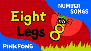 Eight Legs | Number Songs | PINKFONG Songs for Children