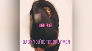 BEYONCÉ - BABY YOU'RE THE ONLY MAN (UNRELEASED)