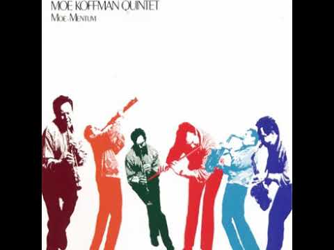 A JazzMan Dean Upload - Moe Koffman Quintet ‎– Os Cafezais Sem Fim - Jazz Fusion @JazzManDean