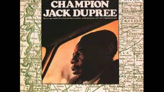 Champion Jack Dupree.  Down and out