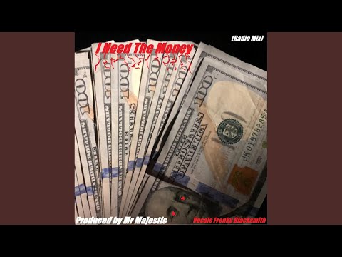 I Need The Money (Original Mix)