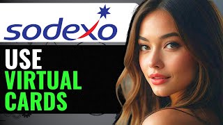 HOW TO USE SODEXO VIRTUAL CARD IN STORES  (2024) FULL GUIDE