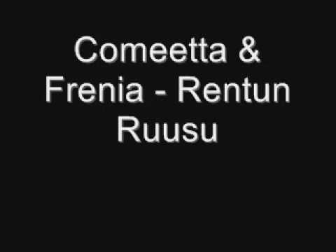 Comeetta & Frenia - Rentun Ruusu