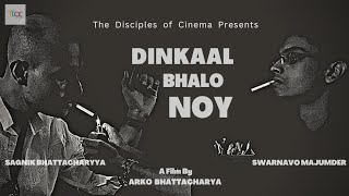 Indian Short Film | Dinkaal Bhalo Noy | IFP 50 Hour Filmmaking | Bengali | 2022 | Arko & TDOC