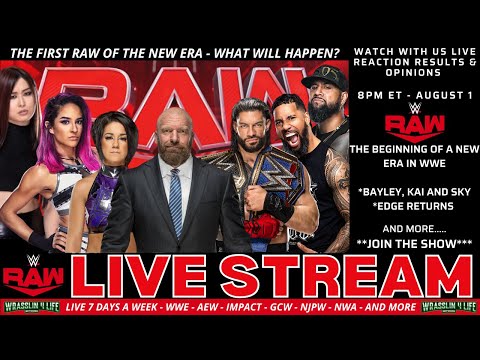 WWE RAW - LIVE STREAM - BAYLEY IS BACK - EDGE RETURNS - WATCH ALONG - FULL SHOW - AUGUST 1 - 8PM