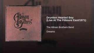 Drunken Hearted Boy (Live At The Fillmore East/1971)