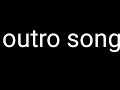 Shahveer Jafry Outro Song